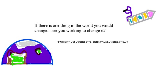 If there is one thing you could change